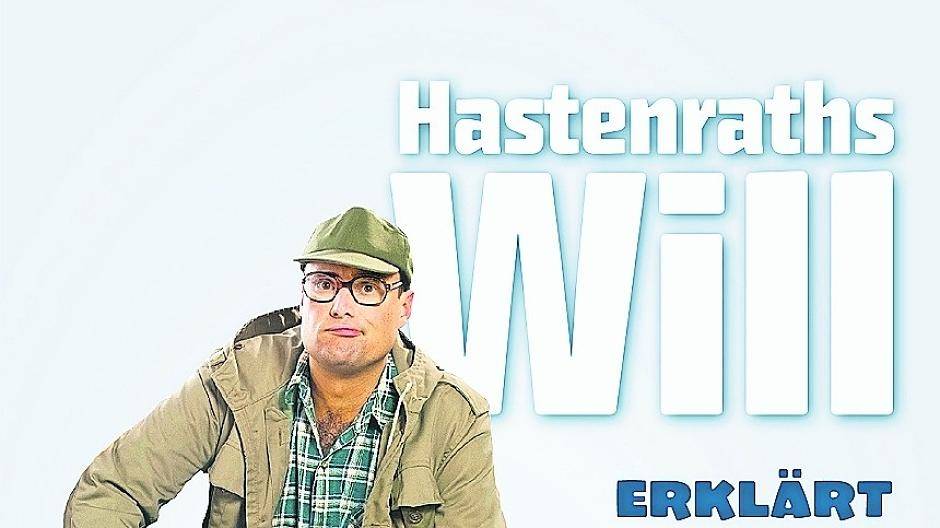 ist jetzt auch unter die Autoren gegangen: Hastenraths Will.