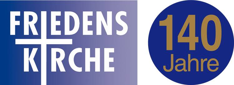 140 Jahre Friedenskirche