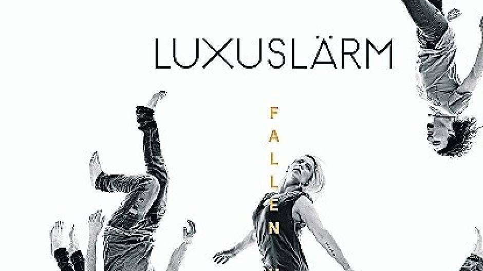 CD-Tipp der Woche Luxuslärm: Fallen und fliegen