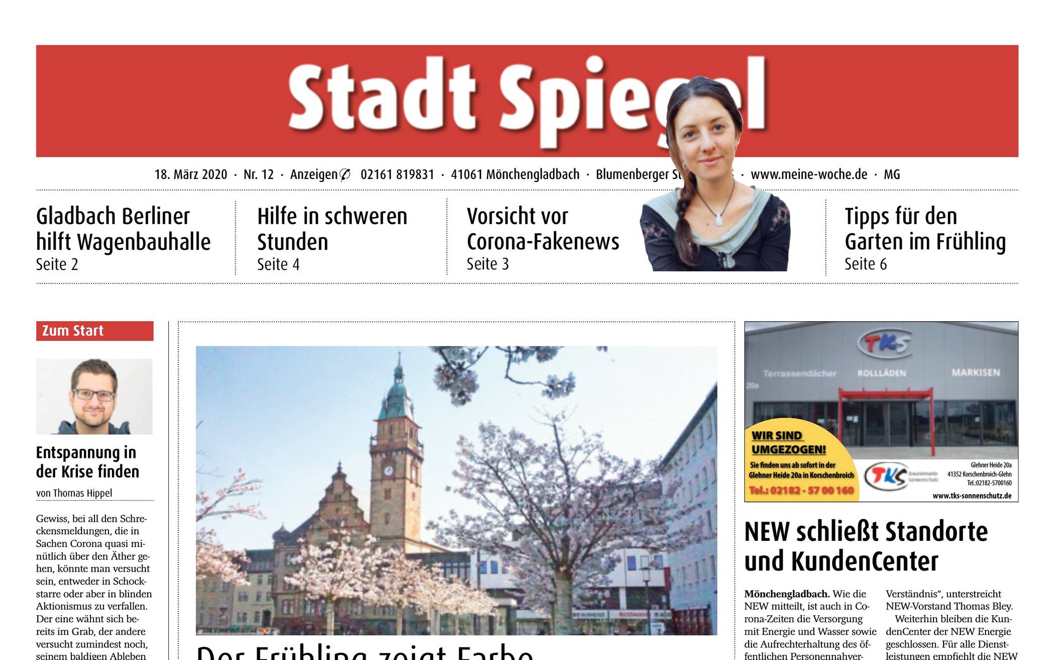 Der Stadt Spiegel wird  wegen der Corona-Krise bis auf Weiteres eingestellt.